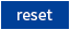 Reset
